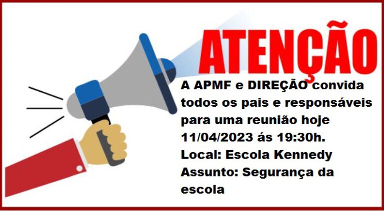 Terra Roxa –  Escola M. Presidente Kennedy e APMF convida a todos os pais para uma reunião