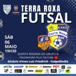 Futsal – Terra Roxa joga hoje (06) a quinta rodada da Série Bronze (Veja o vídeo)