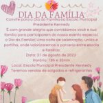 Educação – Quinta-feira (31), acontece a Celebração do Dia da Família na Escola M. Presidente Kennedy